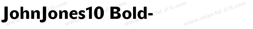 JohnJones10 Bold字体转换